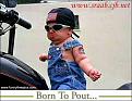 اضغط على الصورة لنسخة أكبر

الإسم:	bikerbaby.jpg
القراءات:	57
الحجم:	33.6 KB
ID:	1646345
